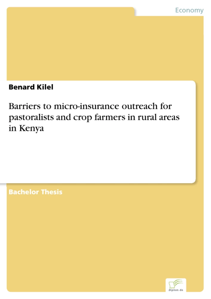 Titel: Barriers to micro-insurance outreach for pastoralists and crop farmers in rural areas in Kenya