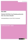 Title: TRAMA TEXTILES. Ein Praktikumsbericht über den fairen Handel