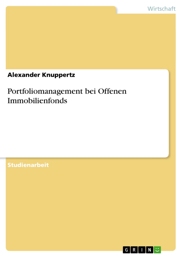 Titel: Portfoliomanagement bei Offenen Immobilienfonds