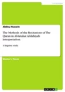 Title: The Methods  of the Recitations of The Quran in Al-futuhat Al-ilahiyah interpretation