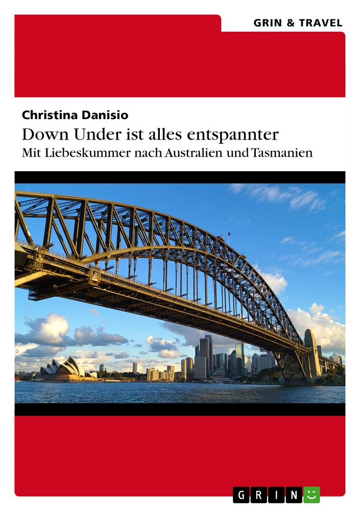 Titel: Down Under ist alles entspannter