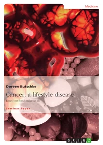 Titel: Cancer, a lifestyle disease