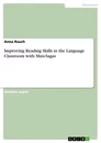 Titre: Improving Reading Skills in the Language Classroom with Mini-Sagas
