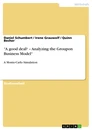 Título: “A good deal? – Analyzing the Groupon Business Model“