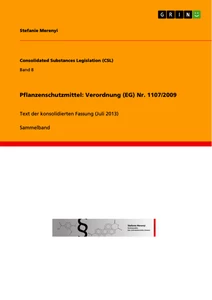 Titel: Pflanzenschutzmittel: Verordnung (EG) Nr. 1107/2009