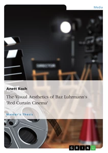 Title: The Visual Aesthetics of Baz Luhrmann's "Red Curtain Cinema"
