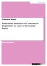 Titel: Performance Evaluation of Conservation Programmes for Lakes of the Nainital Region