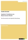 Titre: Implizite Volatilitäten im Black-Scholes-Modell