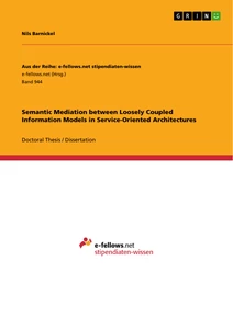 Title: Semantic Mediation between Loosely Coupled Information Models in Service-Oriented Architectures