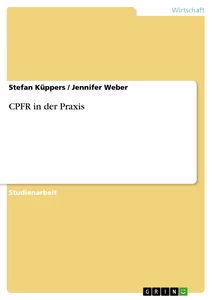 Titel: CPFR in der Praxis