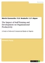 Titre: The Impact of Staff Training and Development on Organizational Productivity
