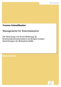 Titel: Management by Entertainment