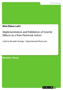 Titel: Implementation and Validation of Gravity Effects in a Pore-Network Solver