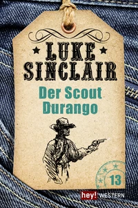 Titel: Der Scout Durango