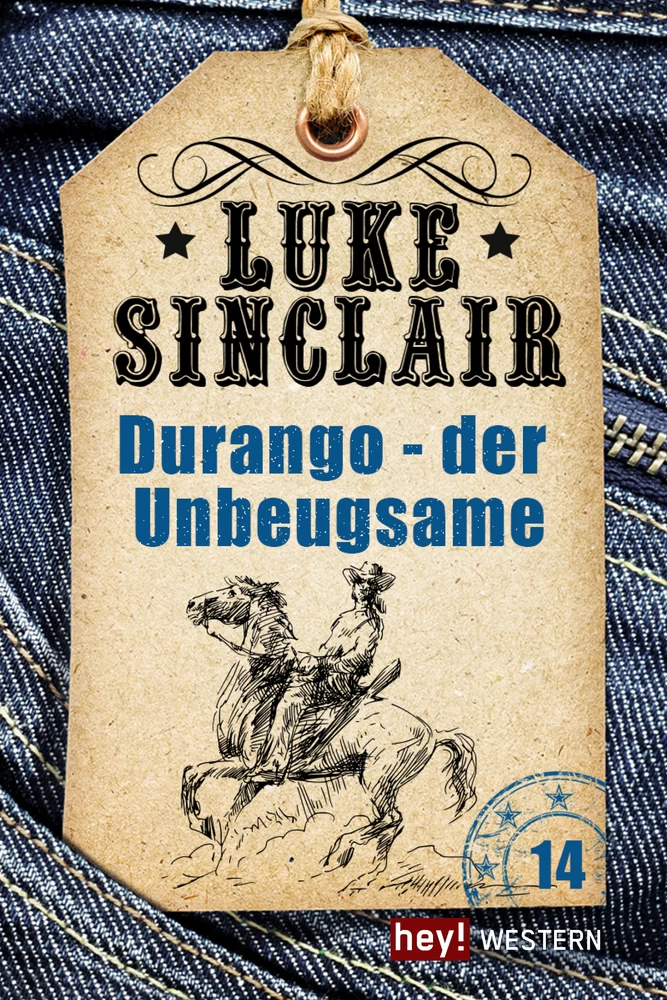 Titel: Durango – der Unbeugsame