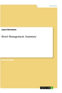 Title: Hotel Management. Summary