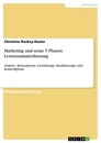 Titre: Marketing und seine 5 Phasen. Lernzusammenfassung