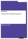 Title: Methoden des Qualitätsmanagements