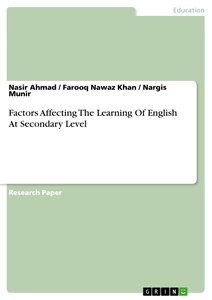 Titel: Factors  Affecting  The  Learning  Of  English  At Secondary Level