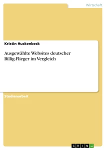 Título: Ausgewählte Websites deutscher Billig-Flieger im Vergleich