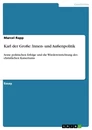 Título: Karl der Große: Innen- und Außenpolitik