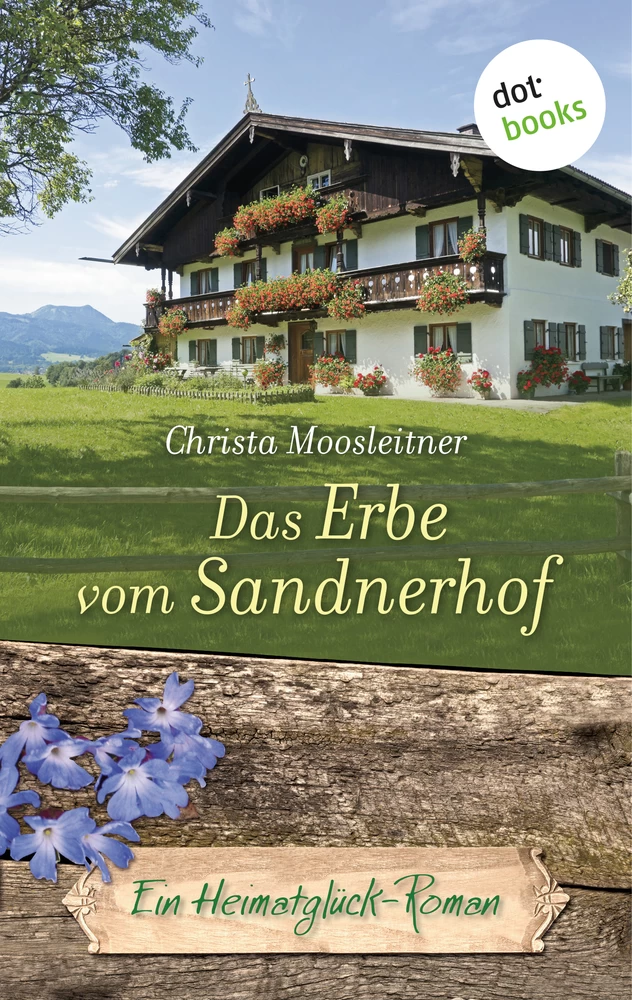 Titel: Das Erbe vom Sandnerhof