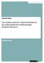 Title: Das Lächeln und die Unmenschlichkeit in der philosophischen Anthropologie Helmuth Plessners