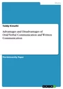 Titel: Advantages and Disadvantages of Oral/Verbal Communication and Written Communication