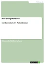 Title: Die Literatur des Naturalismus