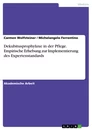 Title: Dekubitusprophylaxe in der Pflege.
Empirische Erhebung zur Implementierung des Expertenstandards