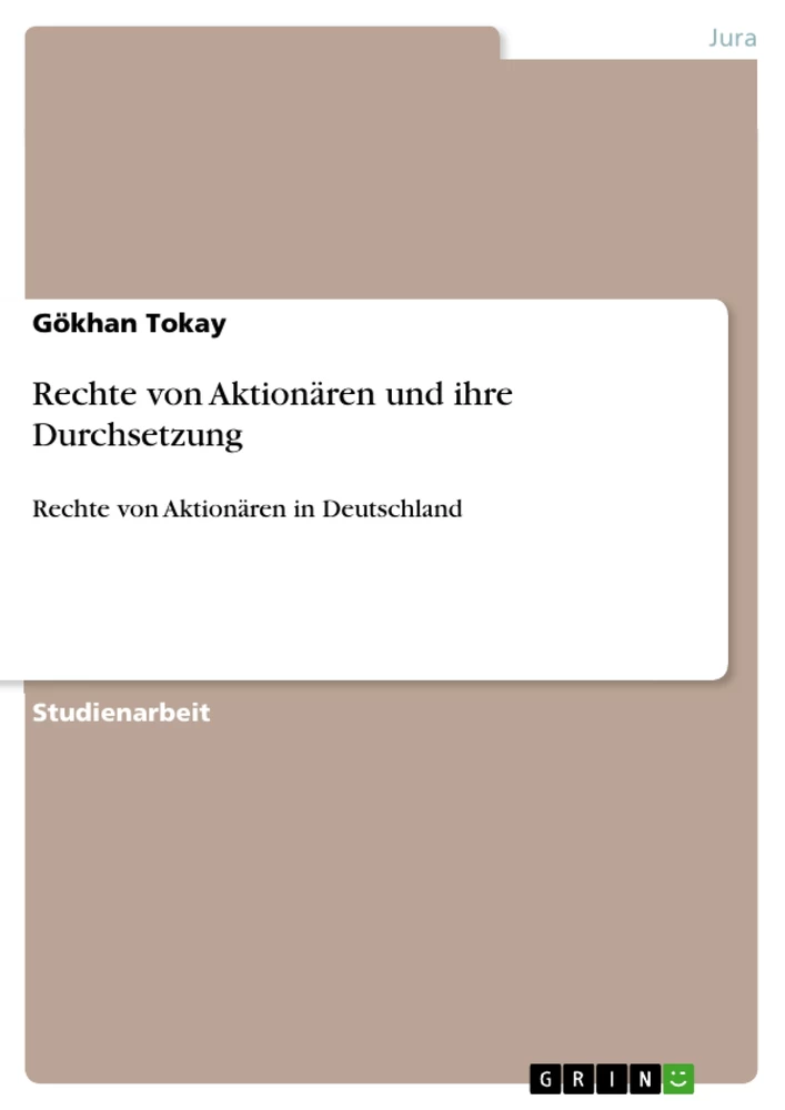 Title: Rechte von Aktionären und ihre Durchsetzung