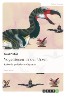 Titre: Vogelriesen in der Urzeit