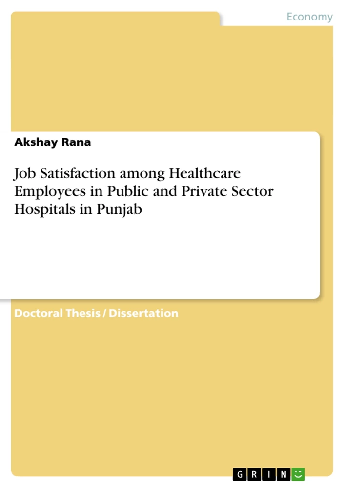 Title: Job Satisfaction among Healthcare Employees in Public and Private Sector Hospitals in Punjab