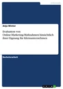 Titre: Evaluation von Online-Marketing-Maßnahmen hinsichtlich ihrer Eignung für Kleinunternehmen