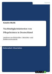 Titel: Nachhaltigkeitskriterien von Pflegeheimen in Deutschland