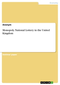 Titre: Monopoly. National Lottery in the United Kingdom