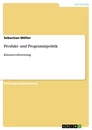 Titre: Produkt- und Programmpolitik