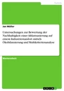 Title: Untersuchungen zur Bewertung der Nachhaltigkeit einer Altlastsanierung  auf  einem Industriestandort mittels Ökobilanzierung und Multikriterienanalyse