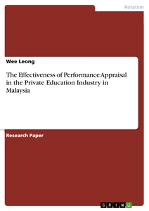 Titel: The Effectiveness of Performance Appraisal in the Private Education Industry in Malaysia