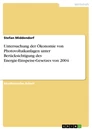 Título: Untersuchung der Ökonomie von Photovoltaikanlagen unter Berücksichtigung des Energie-Einspeise-Gesetzes von 2004