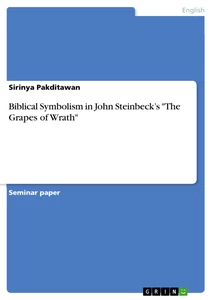 Titel: Biblical Symbolism in John Steinbeck’s "The Grapes of Wrath"