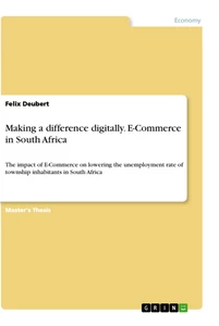 Title: Making a difference digitally. E-Commerce in South Africa