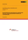 Titel: Die Entwicklung der Beurteilung der vergleichenden Werbung. Dogmengeschichtliche Probleme des Lauterkeitsrechts