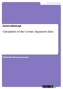 Titre: Calculation of the Cosmic Expansion Rate
