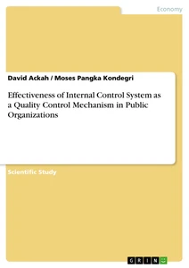 Titre: Effectiveness of Internal Control System as a Quality Control Mechanism in Public Organizations