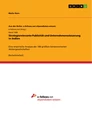 Title: Strategierelevante Publizität und Unternehmenssteuerung in Indien