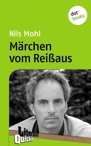 Title: Märchen vom Reißaus - Literatur-Quickie