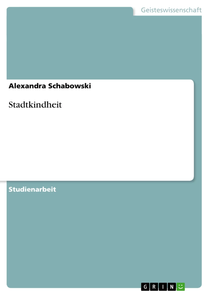 Titre: Stadtkindheit