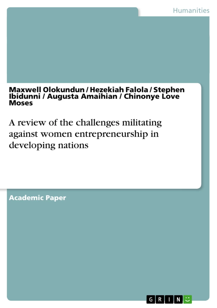 Titel: A review of the challenges militating against women entrepreneurship in developing nations