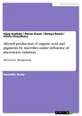 Titel: Altered production of organic acid and pigments by microbes under influence of microwave radiation